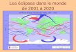 Les éclipses dans le monde de 2001 à 2020. ECLIPSE DU 22 SEPTEMBRE EN GUYANE