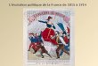 Lévolution politique de la France de 1815 à 1914