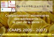 JOURNEE PLURI DISCIPLINAIRE Comportements alimentaires des adolescents : le pari de la santé ! (CAAPS 2006 - 2007) Avec le partenariat du Régime local
