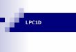 LPC1D. Objectifs Suivi de lacquisition des compétences (item par item pour les 7 compétences du socle) Validation administrative des compétences aux pallier