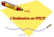 Académie de Dijon J.M. Pyot - L. Ponsot - 01/03 1 Lévaluation en PPCP Lévaluation en PPCP