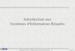 Stéphane Frenot - Département Télécommunication - SID - stephane.frenot@insa-lyon.fr I-Intro 3 Introduction aux Systèmes d'Information Répartis
