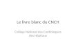 Le livre blanc du CNCH Collège National des Cardiologues des Hôpitaux