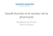 Sanofi-Aventis et le secteur de la pharmacie Stratégies des firmes Thierry Pénard