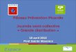 Espace Environnement Réseau Prévention Picardie Journée semi-collective « Grande distribution » 18 avril 2012 Pont Sainte Maxence