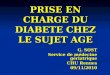 PRISE EN CHARGE DU DIABETE CHEZ LE SUJET AGE G. SOST Service de médecine gériatrique CHU Rennes 09/11/2010