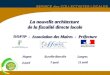 1 La nouvelle architecture de la fiscalité directe locale DDFIP - Association des Maires - Préfecture NogentEurville-Bienville Langres 4 avril 7 avril