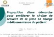 Proposition dune démarche pour améliorer la chaîne de sécurité de la prise en charge médicamenteuse du patient Académie de Louvain Belgique Filali S.,