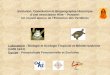 Evolution, Coévolution et Biogéographie Historique dune association Hôte – Parasite: Un nouvel aperçu de lEvolution des Vertébrés Laboratoire : Biologie
