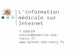 Linformation médicale sur Internet F.KOHLER kohler@medecine.uhp-nancy.fr 