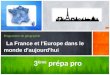 Programme de géographie La France et l'Europe dans le monde d'aujourd'hui