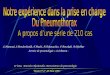 S.Hamoud, S.Benderdoukh, F.Badsi, A.Takouachet, F.Bourkab, A.Djebbar Service de pneumologie – S.S.Batna - II èmes Journées Nationales Auressiennes de pneumologie