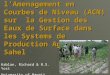 Limpact de lAmenagement en Courbes de Niveau (ACN) sur la Gestion des Eaux de Surface dans les Systems de Production Agricoles du Sahel Kablan, Richard