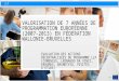 LLP VALORISATION DE 7 ANNÉES DE PROGRAMMATION EUROPÉENNE (2007-2013) EN FÉDÉRATION WALLONIE-BRUXELLES E VALUATION DES ACTIONS DÉCENTRALISÉES DU PROGRAMME