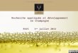 Recherche appliquée et développement en Champagne RVVS 1 er juillet 2013