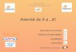 Asterisk de A à …K! Stéphan Soulayrol LP Léonard de Vinci – Bagneux (92) Remerciements et ressources Installation Sommaire Avant de commencer Schéma dimplantation