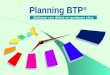 Planning BTP ® Maîtriser vos délais en quelques clics