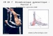 CM UE 7 Biomécanique gymnastique – Partie 2 Raphaël LECA septembre 2008 