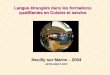 Langue étrangère dans les formations qualifiantes en Cuisine et service Neuilly sur Marne – 2004 AFPA-DEAT-DST