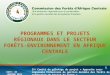 2 ème Comité de pilotage du projet « Approche sous-régionale harmonisée de gestion durable des forêts de production du bassin du Congo » D ATE : 30 JANVIER