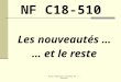 Bilan Séminaire national HE - L Gauzere Les nouveautés … … et le reste NF C18-510