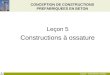 Leçon 5 : Constructions à ossature CONCEPTION DE CONSTRUCTIONS PREFABRIQUEES EN BETON Leçon 5 Constructions à ossature