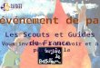 Les Scouts et Guides de France Vous invitent à recevoir et à partager la