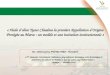 « Huile dolive Tyout Chiadma la première Appellation dOrigine Protégée au Maroc : un modèle et une incitation institutionnels » Par : Abderraouf EL ANTARI