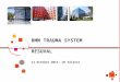 RMM TRAUMA SYSTEM RESUVAL 14 Octobre 2011- CH Valence