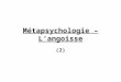 Métapsychologie – Langoisse (2). Freud : ISA Résumé