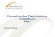 Formation des Commissaires Enquêteurs PPRT 21 juin 2012