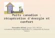Puits canadien : récupération d'énergie et confort Pastoukhov Mikhail, groupe 1010, PAEGCA Consultante linguistique: Gagalinska O. S., enseignante de français