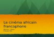 Le cinéma africain francophone Patricia L. Pecoy Français 465