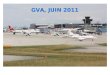 GVA, JUIN 2011. Attendue depuis plusieurs années, Emirates Airlines a ouvert sa liaison quotidienne entre Dubaï et Genève avec des Boeing 777-200 et 300
