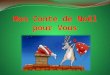 Un conte de Noël en français Je vous ai écrit un conte de Noël, mes élèves, mais vous devez complèter les phrases avec des objets pronoms. Me, te, nous,