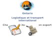 Ontario Logistique et transport international Chapitre 13: Documentation export