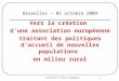 Collectif Ville Campagne 1 Bruxelles – 02 octobre 2009 Vers la création d'une association européenne traitant des politiques d'accueil de nouvelles populations