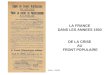 LA FRANCE DANS LES ANNEES 1930 DE LA CRISE AU FRONT POPULAIRE ADHV - 1M205