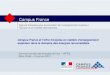 Campus France Agence française pour la promotion de lenseignement supérieur, laccueil et la mobilité internationale Campus France et loffre française en