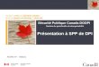 Sécurité Publique Canada DGDPI Gestion du portefeuille et interopérabilité Présentation à SPP de DPI Sécurité Publique Canada DGDPI Gestion du portefeuille