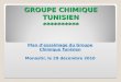 GROUPE CHIMIQUE TUNISIEN ********** Plan dessaimage du Groupe Chimique Tunisien Monastir, le 29 d©cembre 2010