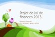 Projet de loi de finances 2013 Aymeric Parendel SCP SERPINET MINEO RICHY
