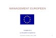Nuel Marie-Josèphe_ISEG_20081 MANAGEMENT EUROPEEN COURS N°4 La fiscalité européenne