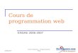 2006/2007Denis Cabasson – Programmation Web Cours de programmation web ENSAE 2006-2007