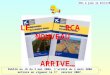 1 LE RCA NOUVEAU ARRIVE… Publié au JO du 3 mai 2006, larrêté du 3 mars 2006 entrera en vigueur le 1 er Janvier 2007. Mis à jour le 23/11/06