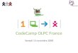 Samedi 15 novembre 2008 CodeCamp OLPC France. Le projet OLPC