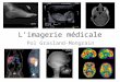 Limagerie médicale Pol Grasland-Mongrain. Différentes techniques donnent accès à différents paramètres IRM : Temps de relaxation des spins nucléaires