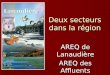 Deux secteurs dans la région AREQ de Lanaudière AREQ des Affluents