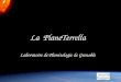 La PlaneTerrella Laboratoire de Planétologie de Grenoble