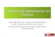 Linsécurité alimentaire en France État des lieux de linsécurité alimentaire et de laide alimentaire en France Groupe de travail du Conseil national de